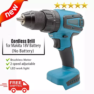 Cordless Drill For Makita 18V Battery Power Drill Electric Drill With Brushless • $31.99