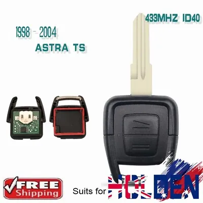 $34.99 • Buy To Suit Holden Astra TS 1998 - 2004 - Complete Remote Key Fob 433MHz Not 315MHz