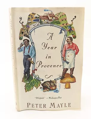 A Year In Provence By Peter Mayle First Edition May 1991 Paperback Book Vintage  • $5