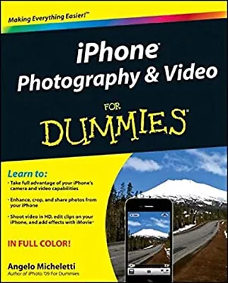 IPhone Photography And Video For Dummies Paperback Angelo Michele • $15.07