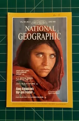 National Geographic Rare June 1985 Afghan Girl Haunted Eyes Volume 167 No 6 • $65