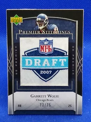 2007 UD Premier Stitchings Draft/Team Logos /75 Garrett Wolfe #PS-14 Rookie RC • $10