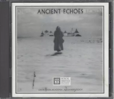 Ancient Echos (CD 1996 Musical Heritage Society) Chorovaya Akademia  • $5.99