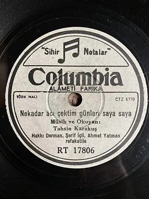 LISTEN TURKISH 78 Tahsin Karakus Derman Isli İçli Yatman COLUMBIA RT 17806 V+ • $8.49