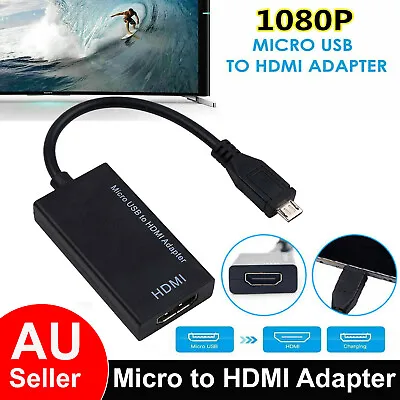 Universal MHL Micro USB To HDMI Cable 1080P HD TV Adapter For Android Tablets AU • $12.49