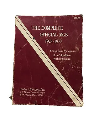 MG MGB 1975-1977 Shop Service Repair Manual Wiring Diagrams Engine Transmission • $69.99