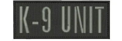 K-9 UNIT EMBROIDERY PATCH 2x5 Hook ON BACK Grey • $5.99