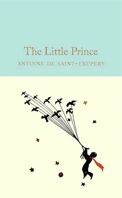 £4.28 • Buy The Little Prince: Antoine De Saint-Exupéry (Macmillan Collector's Library, 8)