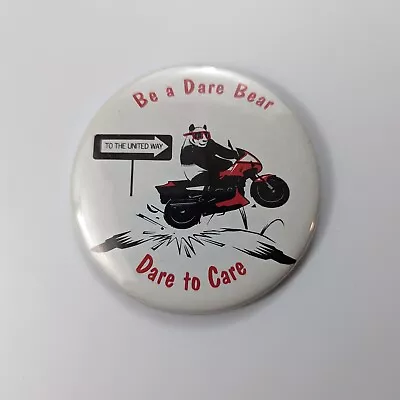 Vintage United Way Be A Dare Bear - Dare To Care Button Pin • £5.62