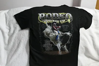 Rodeo Bull Rider Cowboy Up Or Shut Up T-shirt • $11.27