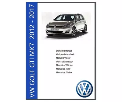  VW VOLKSWAGEN GOLF MK7 2012-2017 Workshop Manual (CD Or Electronic Download) • $6.16