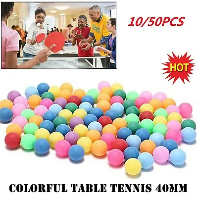 $2.94 • Buy 10/50Pcs/Pack Mix Colored Pong Balls 40mm Entertainment Table Tennis Balls