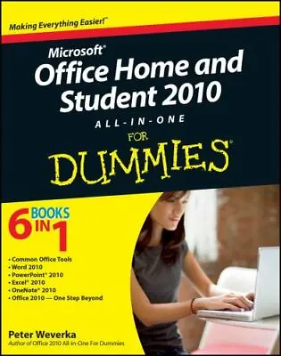 Microsoft Office Home And Student 2010 All-In-One For Dummies By Weverka Peter • $5.14