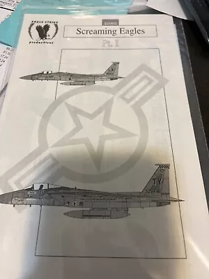 EAGLE STRIKE DECALS # 32005  1/32nd SCALE SCREAMING EAGLES (F-15) DECAL • $20