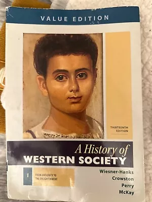 A History Of Western Society Value Edition Volume 1 By Clare Haru Crowston... • $20