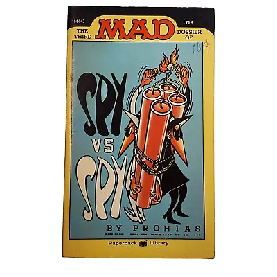 The Third MAD Dossier Of Spy Vs Spy By Prohias Paperback Book  Printed 1972 • $14.41