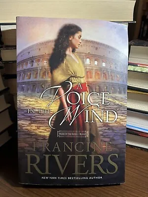 Mark Of The Lion Ser.: A Voice In The Wind By Francine Rivers (2012 Trade... • $3.05