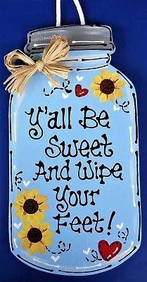 Wipe Your Feet MASON JAR SIGN Wall Hanger Door Plaque Porch Remove Shoes Country • $13