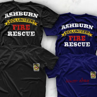 Ashburn Fire Rescue Volunteer Firefighter T-Shirt S-2XL • $16.99