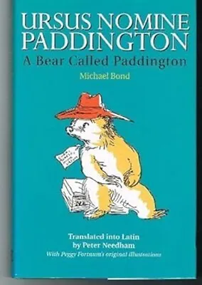 Ursus Nomine Paddington Hardcover Michael Bond • £7.03