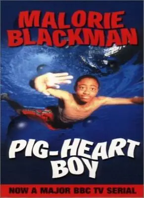 Pig-heart Boy [TV Tie-in Version] By Malorie Blackman • £2.51