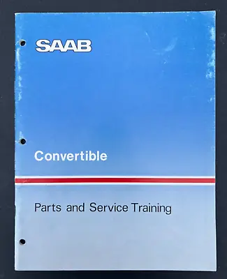 1986 Saab 900 Convertible Parts And Service Training Manual • $49.95