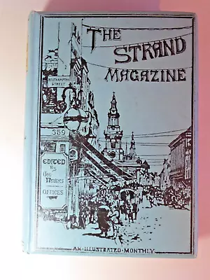 The Strand Magazine Volume XII July To December 1896 • $12.57