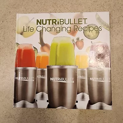 Nutribullet Life Changing Recipes Book Magic Bullet Blender Cookbook Smoothies  • $9.95