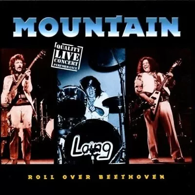 Mountain Roll Over Beethoven Cd Live Nantucket Sleighride Mississippi Queen  • £9.98