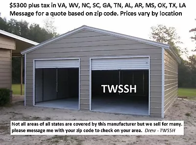 2 Car Garage Starting At $5300 Plus Tax. See Main Photo. Prices Vary By State. • $7900