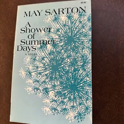 A Shower Of Summer Days 1979 Norton Paperback Very Good Coffee Stain Lower Pgs • $3