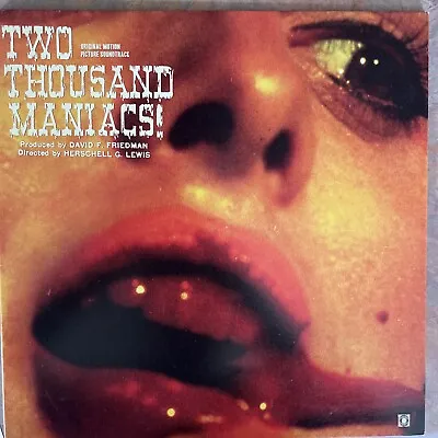 Two Thousand Maniacs! (Original Motion Picture Soundtrack) By Herschell... • $30