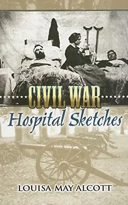 Civil War Hospital Sketches • $3.99
