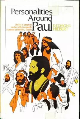 Personalities Around Paul By Hiebert D. Edmond • $16.61