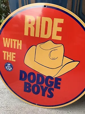 Vintage Style Ride With Dodge Boys Brothers  Metal Heavy Steel Quality Sign • $55
