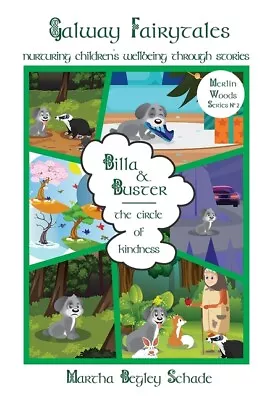 Billa & Buster: The Circle Of Kindness • $10.34