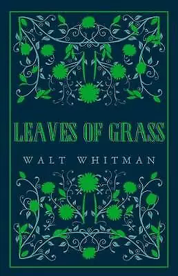 Leaves Of Grass By Walt Whitman (Paperback 2019) • £9.09