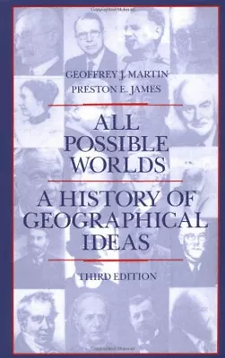 All Possible Worlds : A History Of Geographical Ideas Paperback • $8.43