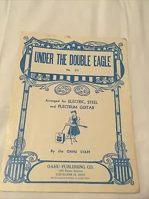 Oahu Publishing Co. Under The Double Eagle 1944 Sheet Music • $4.99