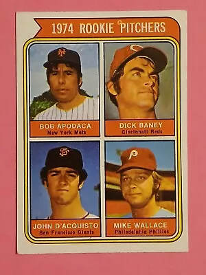 Apodaca Baney D'Acquisto Wallace Rookie Pitchers 1974 Topps Baseball RC Card 608 • $0.99