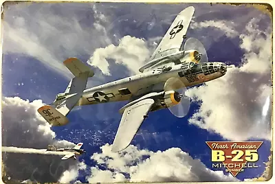 TIN SIGN New 8x12 Airplane Plane B25 War Fighter Air Force Pilot Flying Sky B50 • $9.99