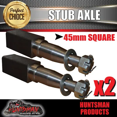 $34 • Buy X2 Trailer Stub Axle 45mm X 200mm Suit S/L Bearings With Nut, Washer & Split Pin
