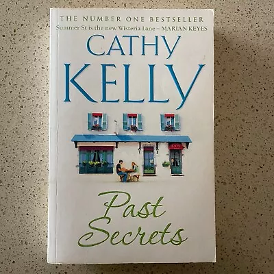 Past Secrets - Cathy Kelly • $4.50