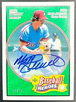 2005 Upper Deck Baseball Heroes Signature Emerald Mike Schmidt Auto Card /99 • $74.95