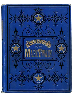 Mark Twain's Sketches Hartford 1875 First Edition Second State • $300