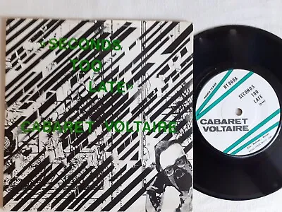 Cabaret Voltaire - Seconds Too Late/ Control 1980 Uk Rough Trade Label Punk • £10