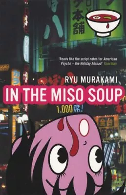 In The Miso Soup By Murakami Ryu Paperback Book The Cheap Fast Free Post • £4.99