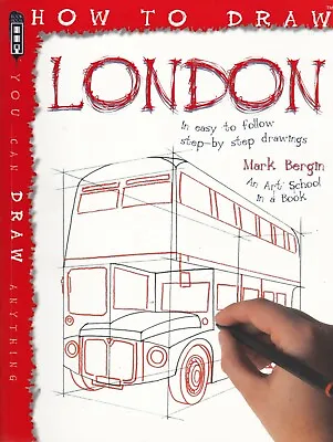 How To Draw London By Mark Bergin Paperback Book NEW • £4.99