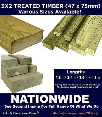 Timber Treated 3x2 - Various Lengths C16/C24 FREE DELIVERY • £253.44