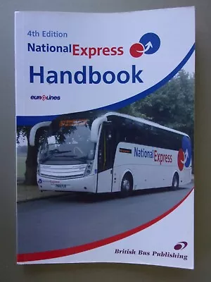 NATIONAL EXPRESS BUS COACH HANDBOOK 2006 4th Edn - By British Bus Publishing Ltd • £4.99